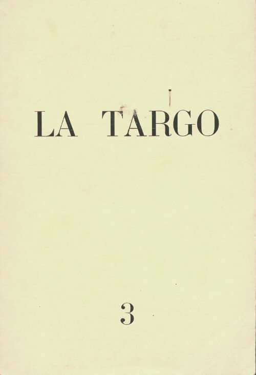 Livrenpoche : La Targo n°3 - Collectif - Livre