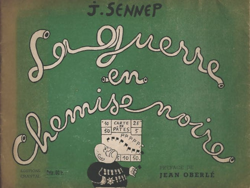 Livrenpoche : La guerre en chemise noire - J. Sennep - Livre