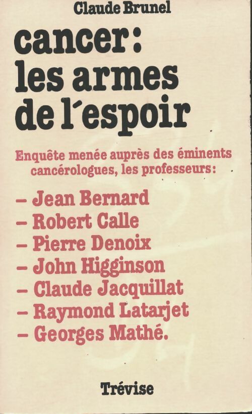 Livrenpoche : Cancer : Les armes de l'espoir - Claude Brunel - Livre