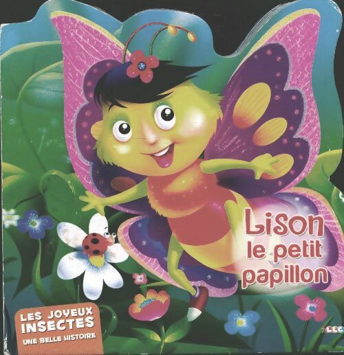 Livrenpoche : Lison le petit papillon - Xxx - Livre
