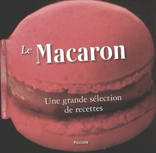 Livrenpoche : Le macaron - Collectif - Livre