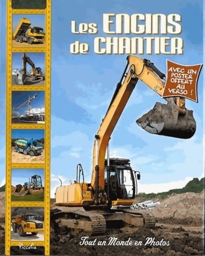 Les engins de chantier - Collectif - Livre