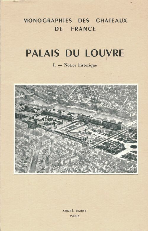 Livrenpoche : Palais du Louvre Tome I - Pierre Pradel - Livre