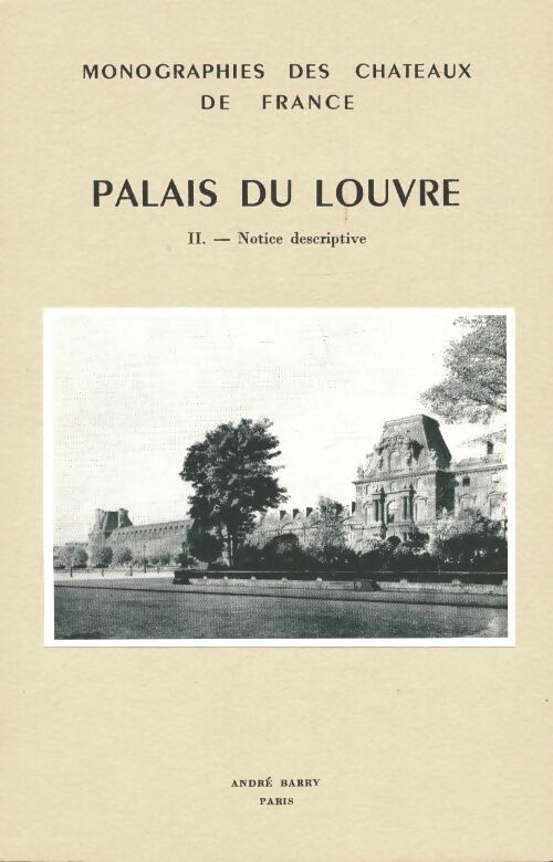 Livrenpoche : Palais du Louvre Tome II - Pierre Pradel - Livre