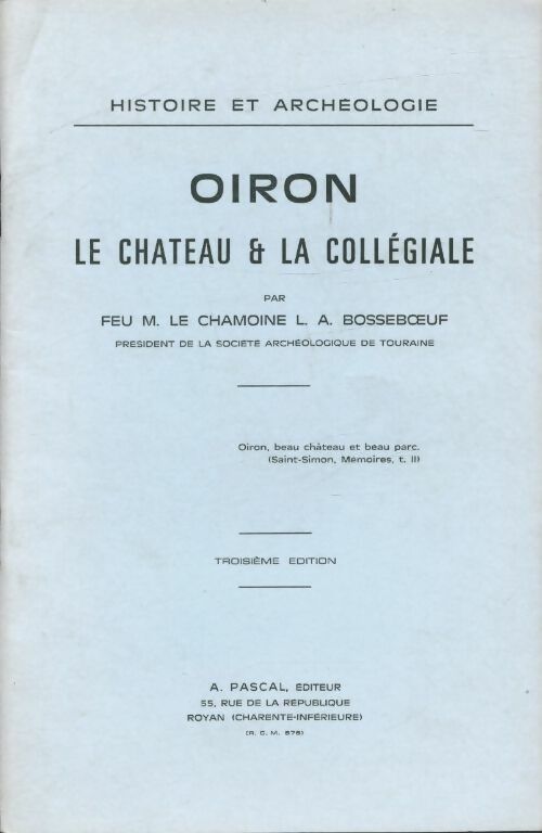 Livrenpoche : Oiron le château & la collégiale - A Bosseboeuf - Livre