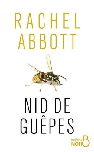 Nid de guêpes - Rachel Abbott - Livre