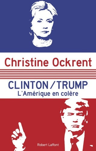 Livrenpoche : Clinton / trump - Christine Ockrent - Livre
