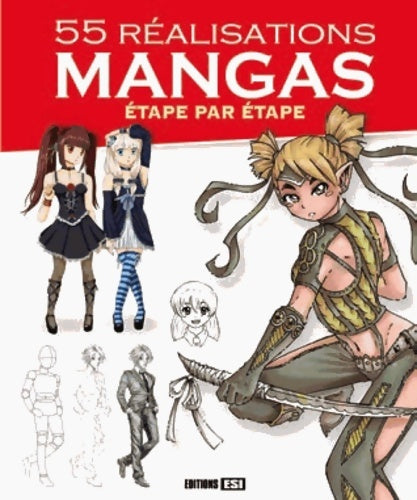 Livrenpoche : 55 réalisations mangas étape par étape - Tutti Frutti - Livre
