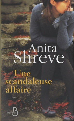 Livrenpoche : Une scandaleuse affaire - Anita Shreve - Livre