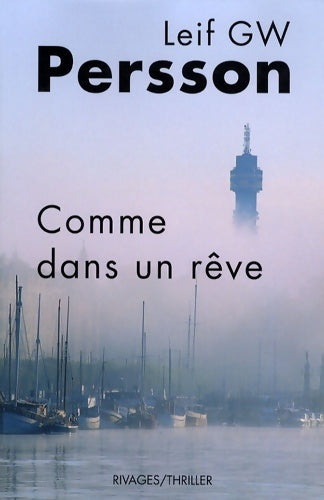 Livrenpoche : Comme dans un rêve - Leif Gw Persson - Livre