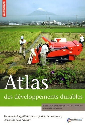Livrenpoche : Atlas des developpements durables (ne) - Veyret Yvette Arnould - Livre