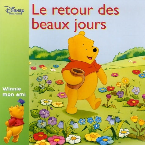 Livrenpoche : Le retour des beaux jours - Walt Disney - Livre