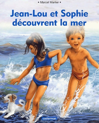 Livrenpoche : Jean lou et Sophie découvrent la mer - Marcel Marlier - Livre