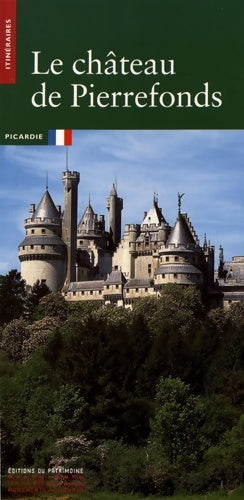 Livrenpoche : château de pierrefonds (le) - Robert Dulau - Livre