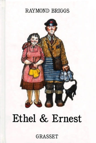 Ethel et ernest - Raymond Briggs - Livre