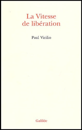 Livrenpoche : La vitesse de libération - Paul Virilio - Livre