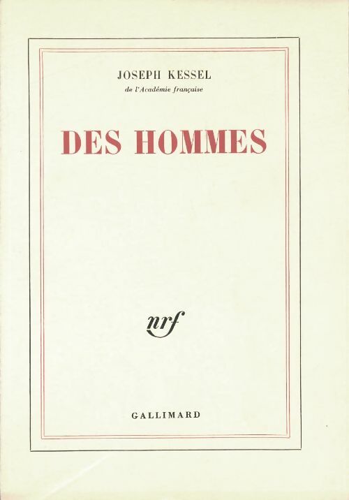 Livrenpoche : Des hommes - Joseph Kessel - Livre