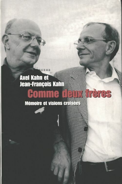 Livrenpoche : Comme deux frères - Jean-François Kahn - Livre