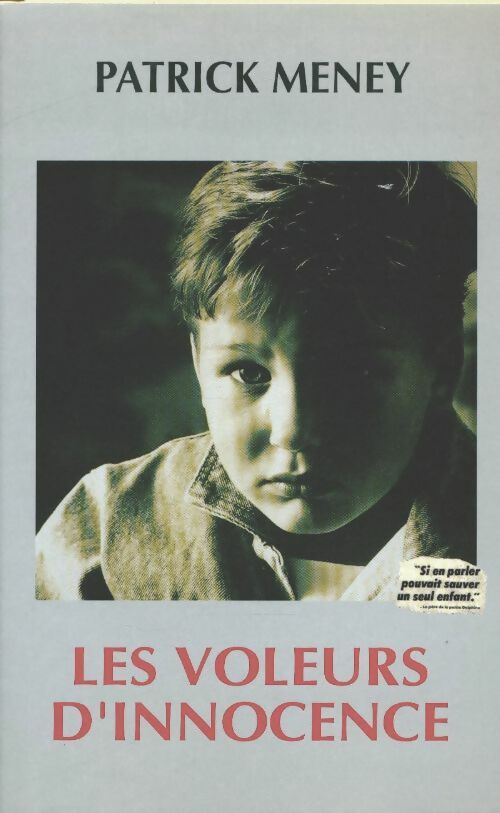 Livrenpoche : Les voleurs d'innocence - Patrick Meney - Livre