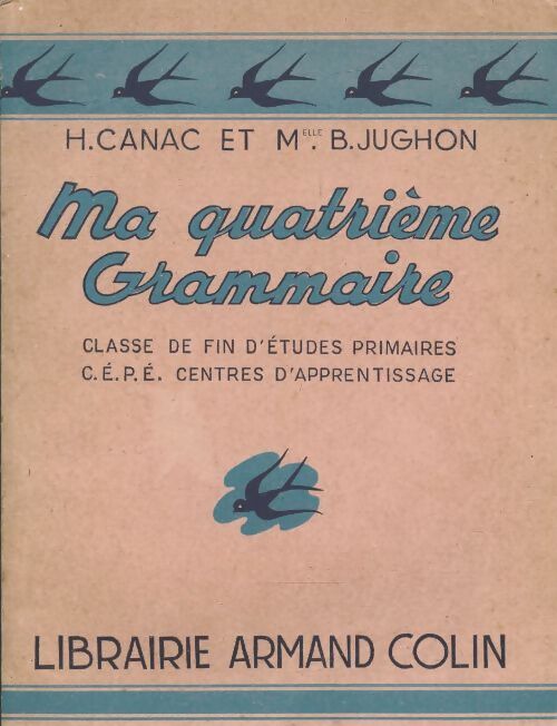 Livrenpoche : Ma quatrième grammaire - H. Canac - Livre