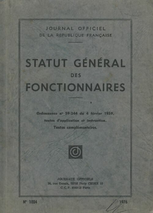 Livrenpoche : Statut général des fonctionnaires n°1024 - Collectif - Livre