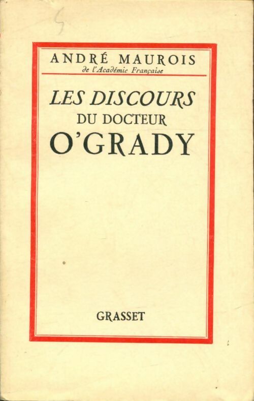Livrenpoche : Les discours du docteur O'Grady - André Maurois - Livre