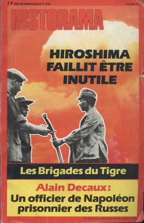 Livrenpoche : Historama n°338 : Hiroshima faillit être inutile - Collectif - Livre
