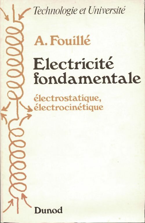 Livrenpoche : Électricité fondamentale - André Fouillé - Livre