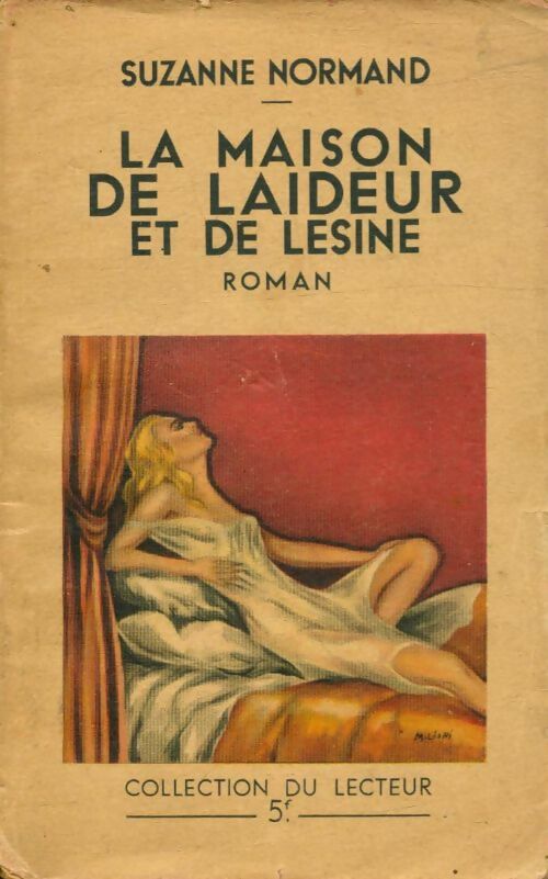 Livrenpoche : La maison de laideur et de lésine - Suzanne Normand - Livre