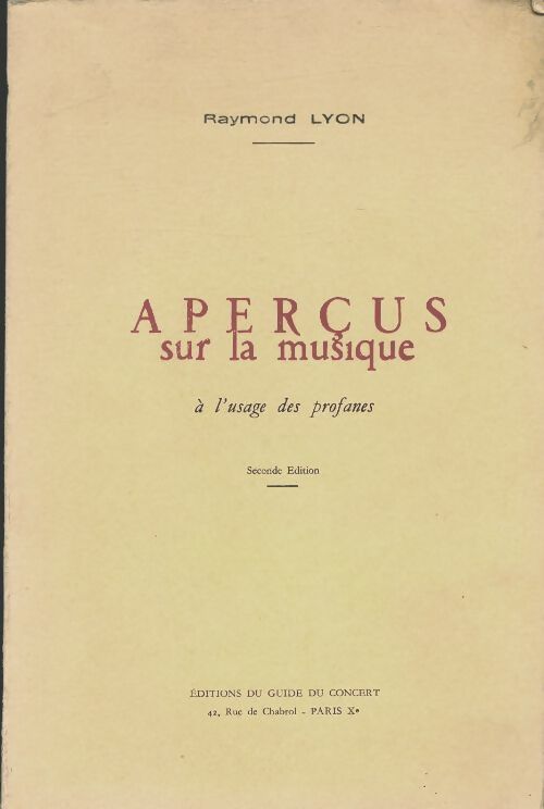 Livrenpoche : Aperçus sur la musique - Raymond Lyon - Livre