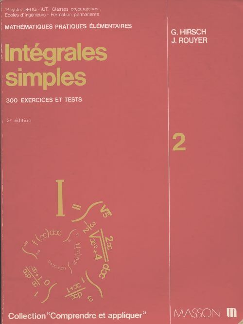 Livrenpoche : Intégrales simples  - Gérard Hirsch - Livre