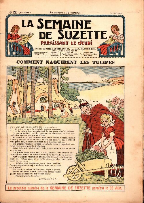 Livrenpoche : La semaine de Suzette 36e année n°27 : Comment naquirent les tulipes - Collectif - Livre