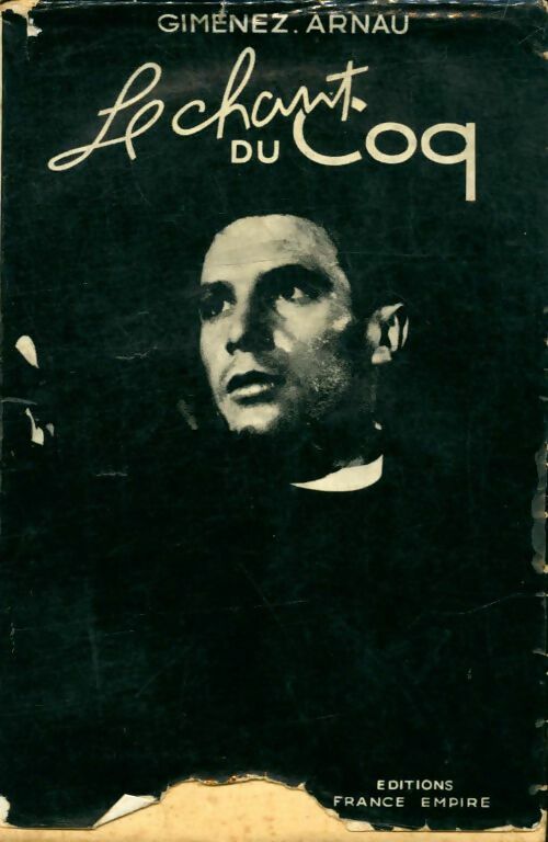 Livrenpoche : Le chant du coq - J.-A. Gimenez-Arnau - Livre