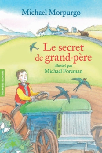 Livrenpoche : Le secret de grand-père - Michael Morpurgo - Livre