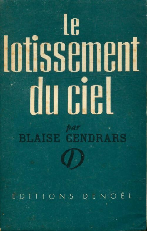 Livrenpoche : Le lotissement du ciel - Blaise Cendrars - Livre