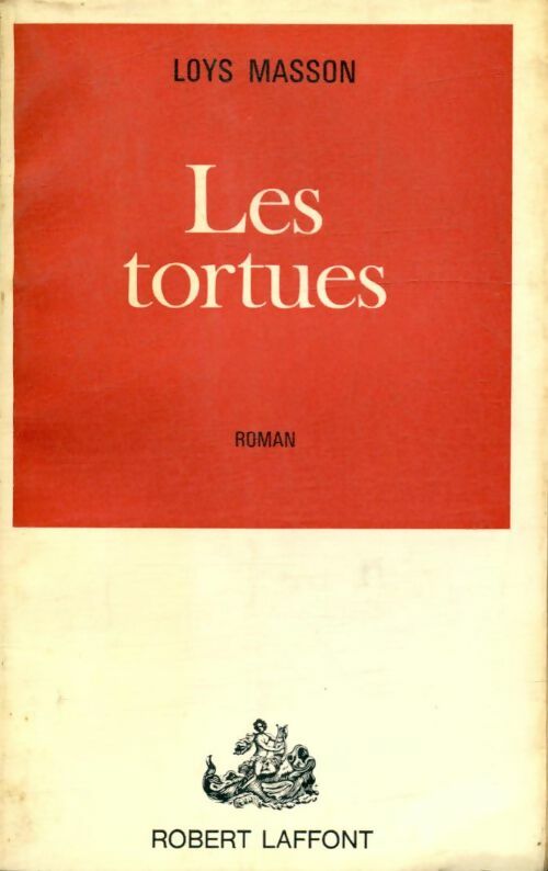 Livrenpoche : Les tortues - Loys Masson - Livre