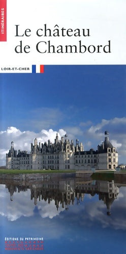 Livrenpoche : Le château de chambord - Luc Forlivesi - Livre