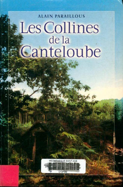 Livrenpoche : Les collines de la Canteloube - Alain Paraillous - Livre