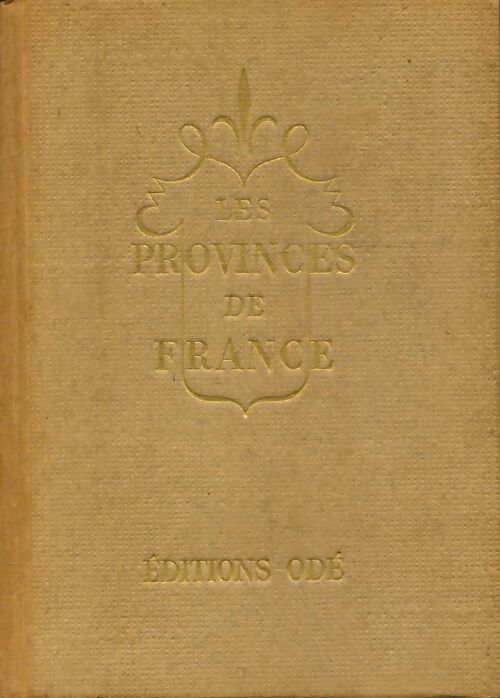 Livrenpoche : Les provinces de France éditions - Doré Ogrizek - Livre
