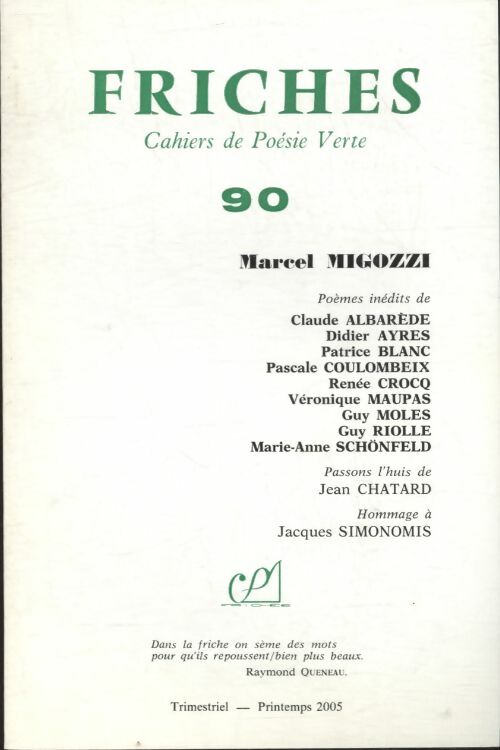 Livrenpoche : Friches n°90 : Marcel Migozzi - Collectif - Livre