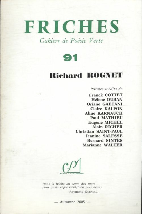 Livrenpoche : Friches n°91 : Richard Rognet - Collectif - Livre