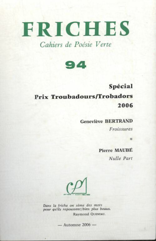 Livrenpoche : Friches n°94 : Spécial prix troubadours 2006 - Collectif - Livre