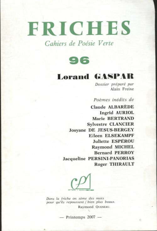 Livrenpoche : Friches n°96 : Lorand Gaspar - Collectif - Livre
