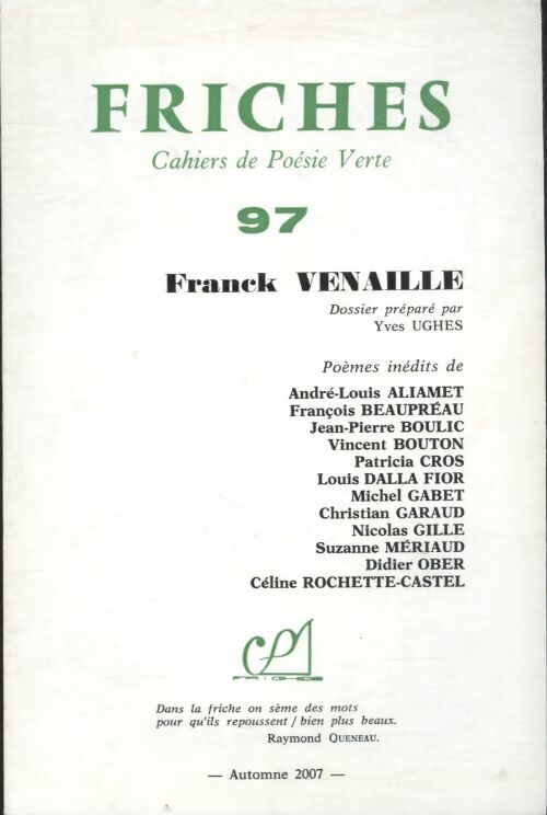 Livrenpoche : Friches n°97 : Franck Venaille - Collectif - Livre