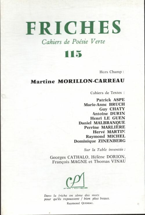 Livrenpoche : Friches n°115 : Martine Morillon-Carreau - Collectif - Livre