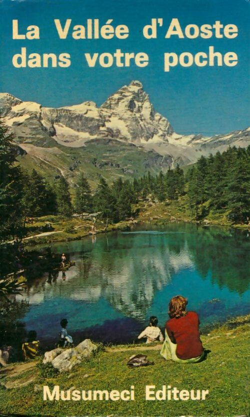 Livrenpoche : La vallée d'Aoste dans votre poche - G. Lucca - Livre