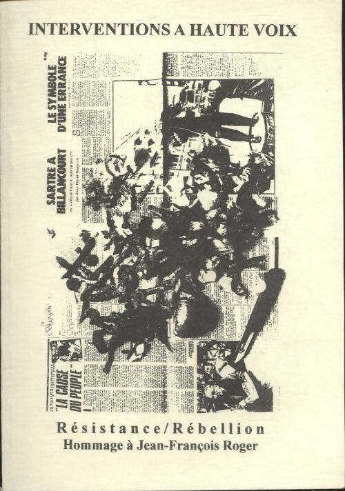 Livrenpoche : Interventions à Haute Voix n°39 : Résistance / Rébellion - Collectif - Livre