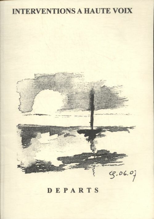 Livrenpoche : Interventions à Haute Voix n°41 : Départs - Collectif - Livre