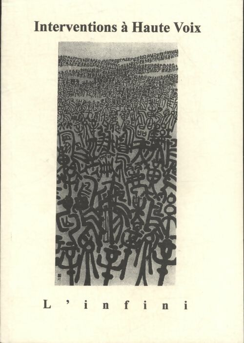 Livrenpoche : Interventions à Haute Voix n°47 : L'infini - Collectif - Livre