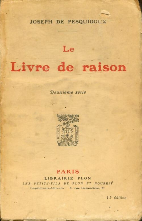 Livrenpoche : Le livre de raison - Joseph De Pesquidoux - Livre